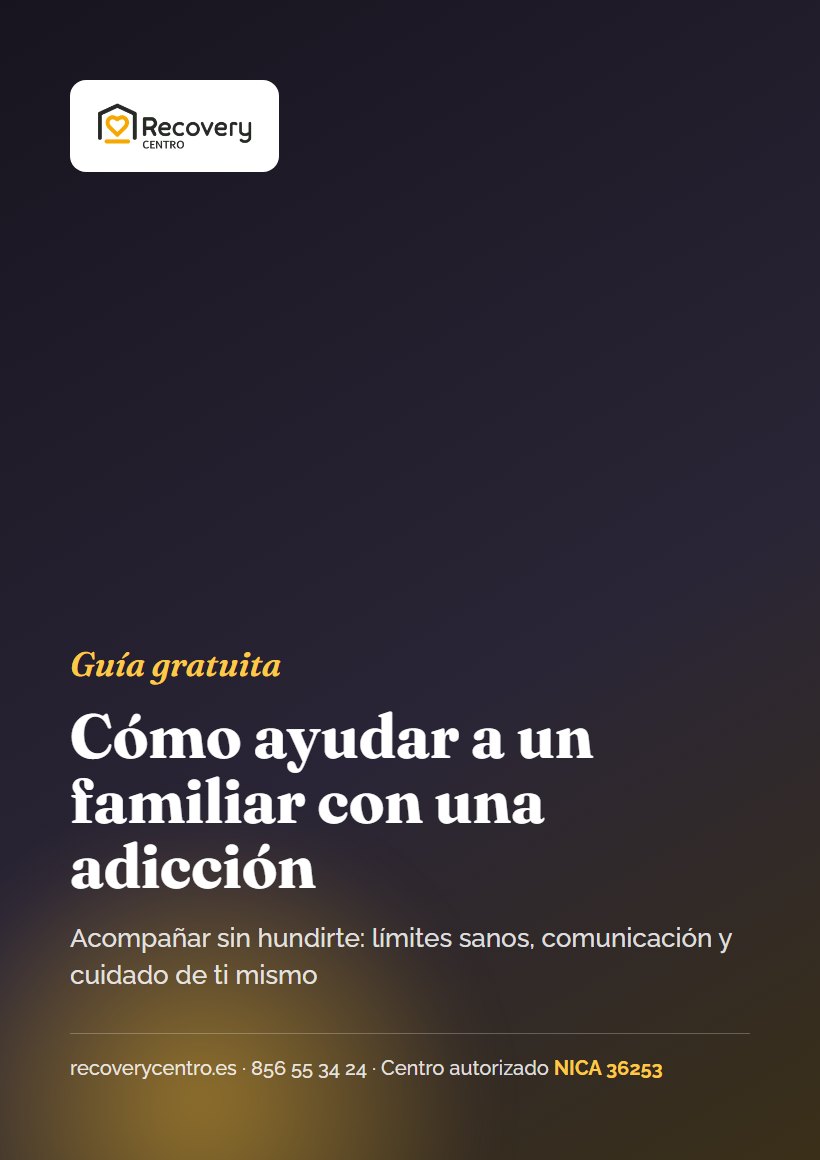Cómo ayudar a un familiar con una adicción