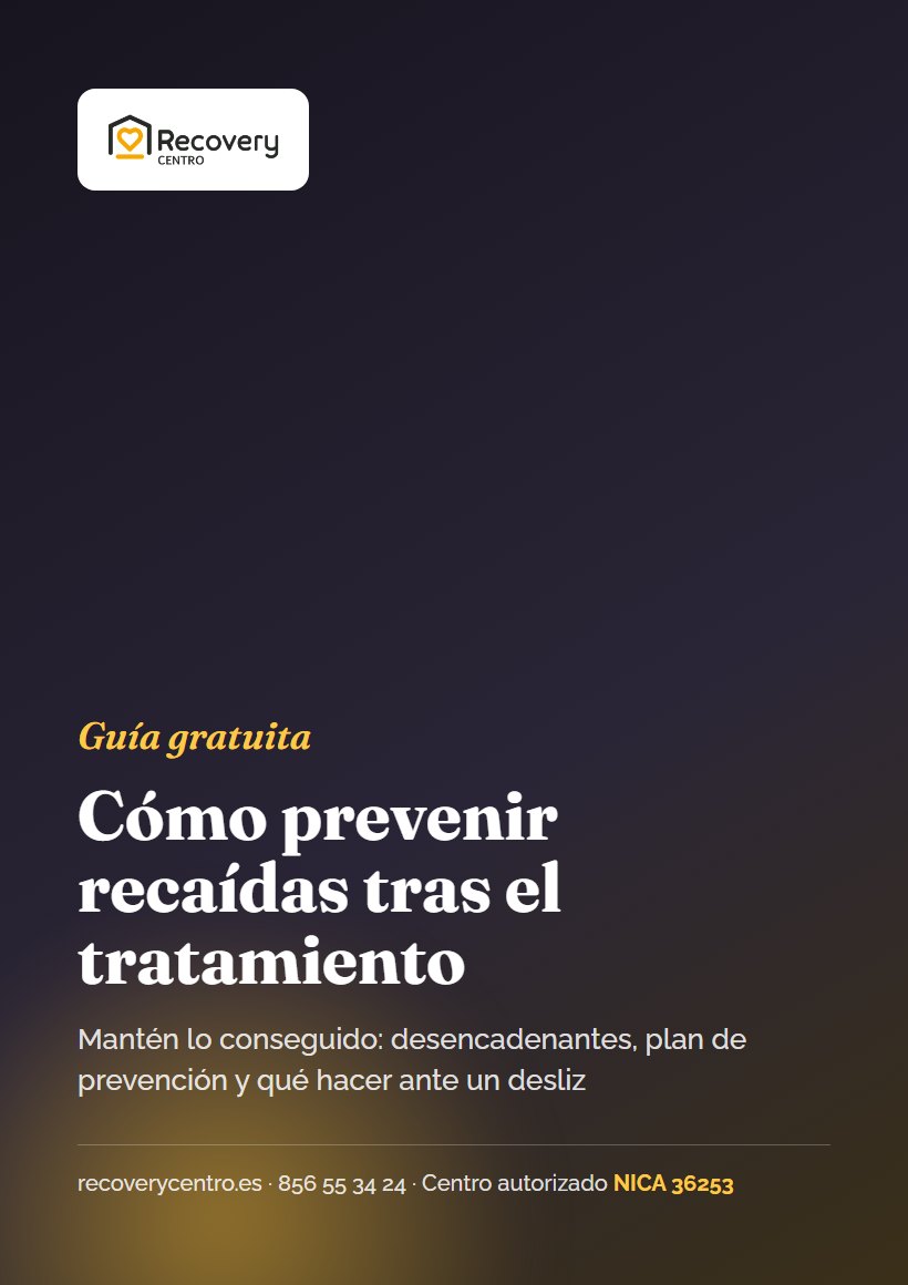 Cómo prevenir recaídas tras el tratamiento